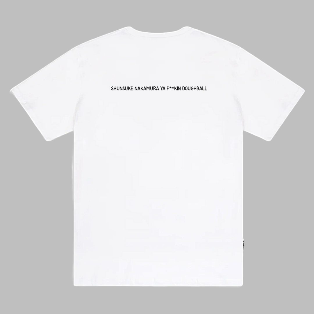 Shunsuke Nakamura Ya F**kin Doughball T-Shirt